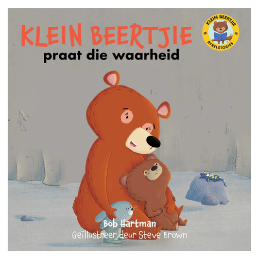 Childrens Book - Klein Beertjie Praat die Waarheid - Sagteband
