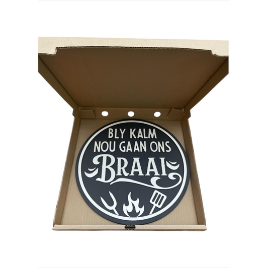 Black Mdf Wall Art 30cm Sign - Bly Kalm Ons Gaan Nou Braai