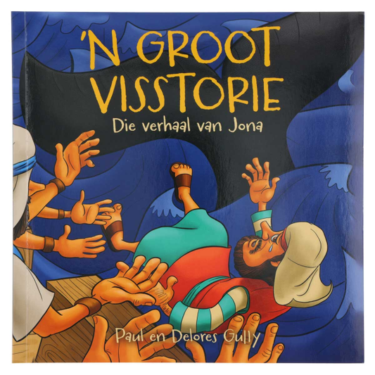 Christelike Storieboek - ’n Groot Visstorie: Die Verhaal van Jona (Sagteband)